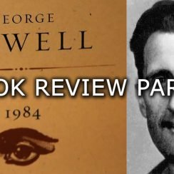 George Orwell 1984 Book Review Part 1