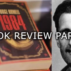 George Orwell 1984 Book Review Part 2