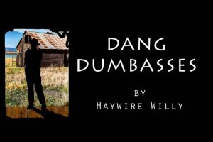 [VIDEO] Dang Dumbasses | Stupid Things Said To Appear Brilliant